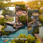 Công viên câu cá Rừng Ngập Mặn lớn nhất Thế Giới - Đòn bẩy vàng cho Vinhomes Global Gate Hạ Long