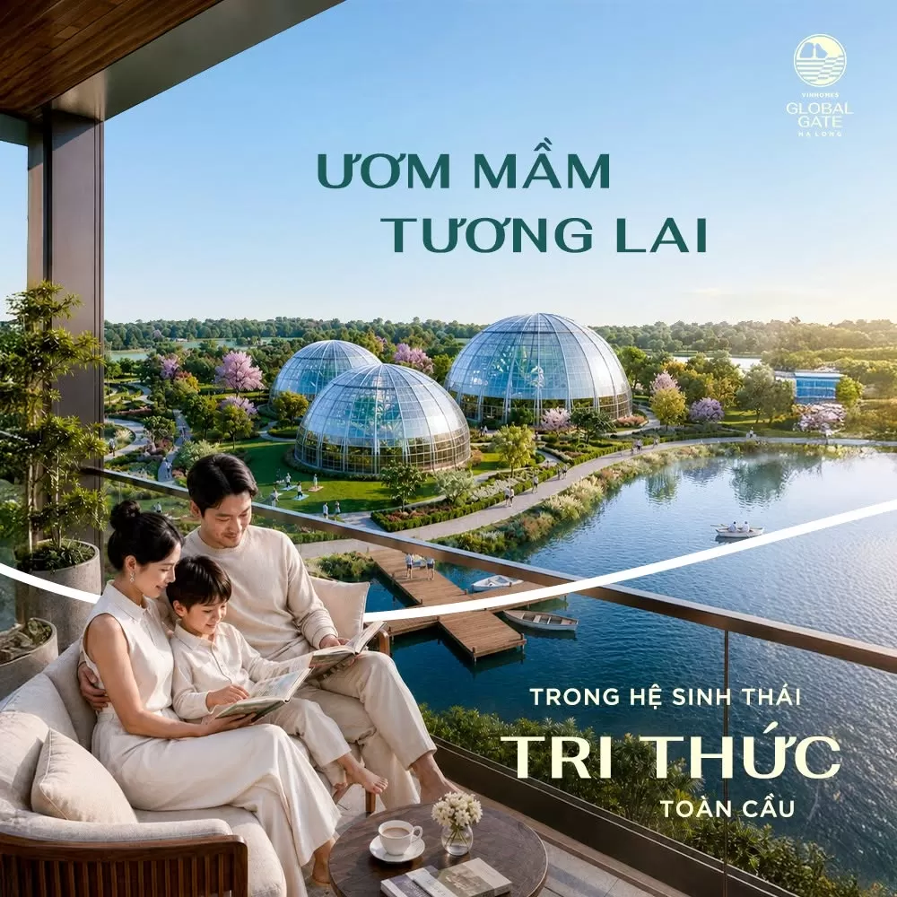 Vinhomes Global Gate Hạ Long: Hạnh phúc đa tầng giữa miền di sản