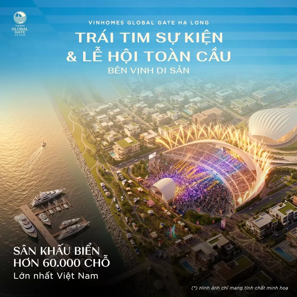 Vinhomes Global Gate Hạ Long: Trái tim Sự kiện & Lễ hội Toàn cầu bên Vịnh Di Sản