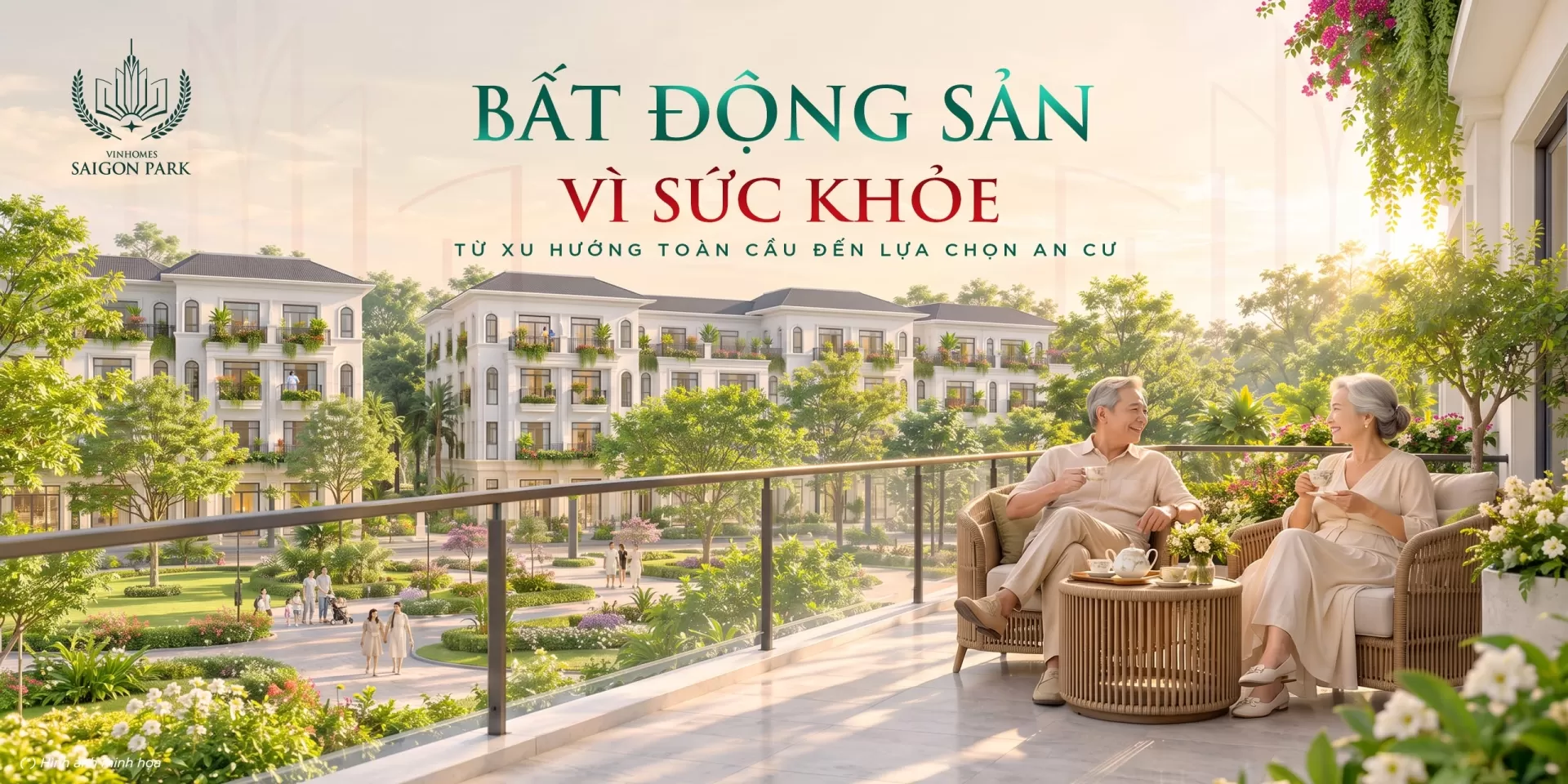 Bất động sản vì sức khỏe - Từ xu hướng toàn cầu đến lựa chọn an cư