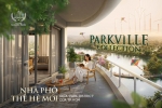 Parkville Collection - Nhà phố thế hệ mới giữa Park District của TP. Hồ Chí Minh