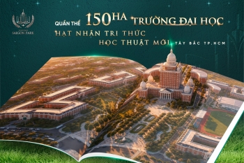 Quần thể 150ha Trường Đại học trong nước và Quốc tế - Hạt nhân tri thức - Học thuật mới Tây Bắc TP.HCM