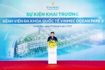 Bệnh viện đa khoa quốc tế Vinmec Ocean Park 2 chính thức khai trương và đi vào hoạt động