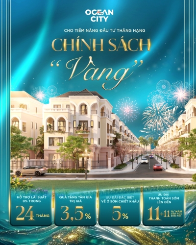 Chính sách vàng - Kích hoạt sóng sinh lời cuối năm tại Ocean City