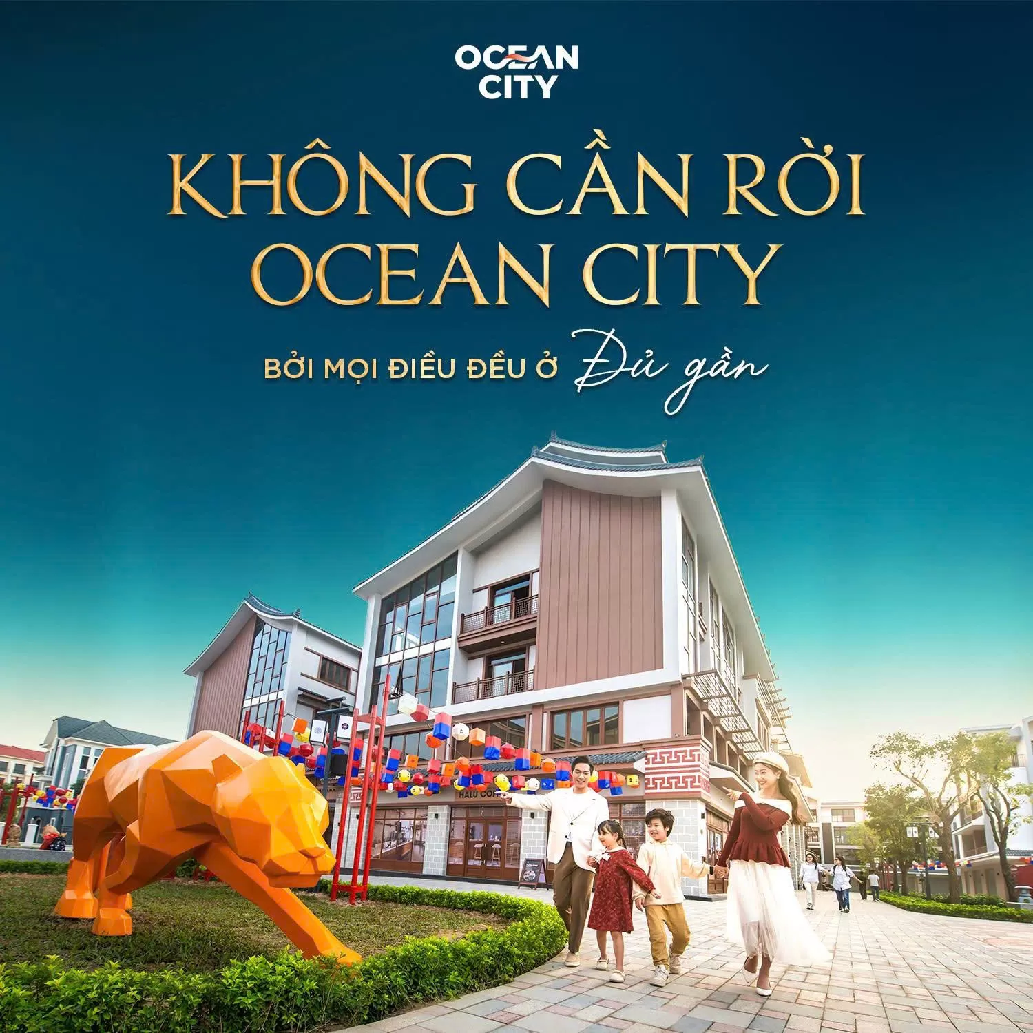 Ocean City - Một địa chỉ sống, cả thế giới tiện nghi, mọi điều cần đều ở gần