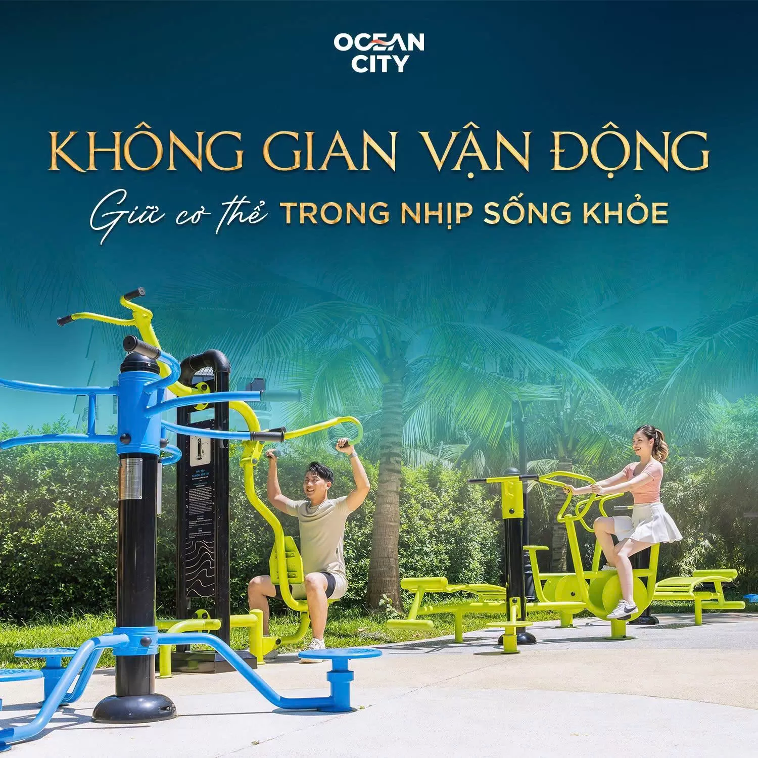 Ocean City - Một địa chỉ sống, cả thế giới tiện nghi, mọi điều cần đều ở gần
