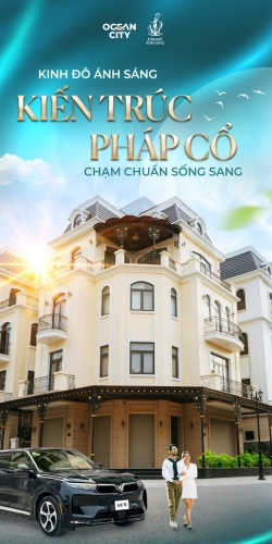 Kinh Đô Ánh Sáng  - Kiến trúc Pháp Cổ,  chạm chuẩn sống sang