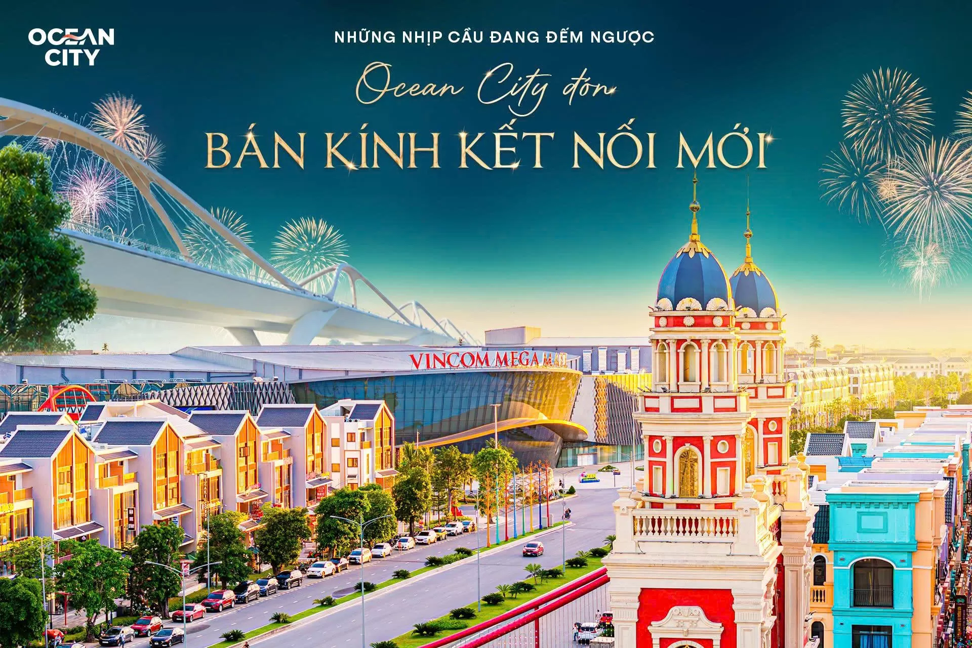 Những nhịp cầu đang đếm ngược - Ocean City đón bán kính kết nối mới