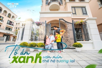 Ocean City - Tổ ấm xanh ươm  mầm thế hệ tương lai