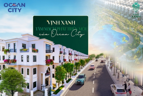 Vịnh Xanh - Tâm mạch Thịnh Vượng mới của Ocean City