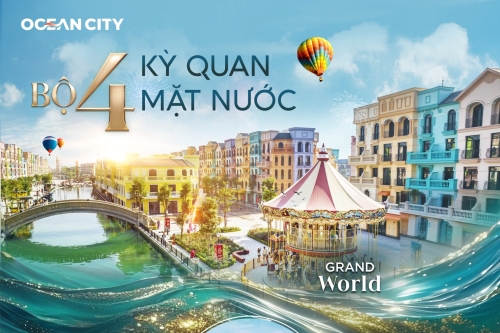 Bộ tứ kỳ quan mặt nước - Kiến tạo bản giao hưởng phồn vinh giữa lòng Ocean City