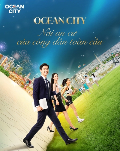 Ocean City - Nơi an cư của cư dân Toàn cầu