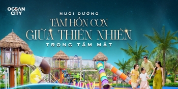 Ocean City - Nuôi dưỡng tâm hồn con giữa thiên nhiên trong tầm mắt