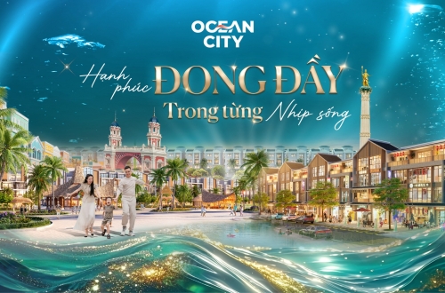 Ocean City - Hạnh Phúc đong đầy trong từng nhịp sống