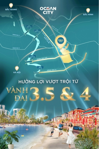 Ocean City - Hưởng lợi vượt trội từ vành đai 3.5 và vành đai 4