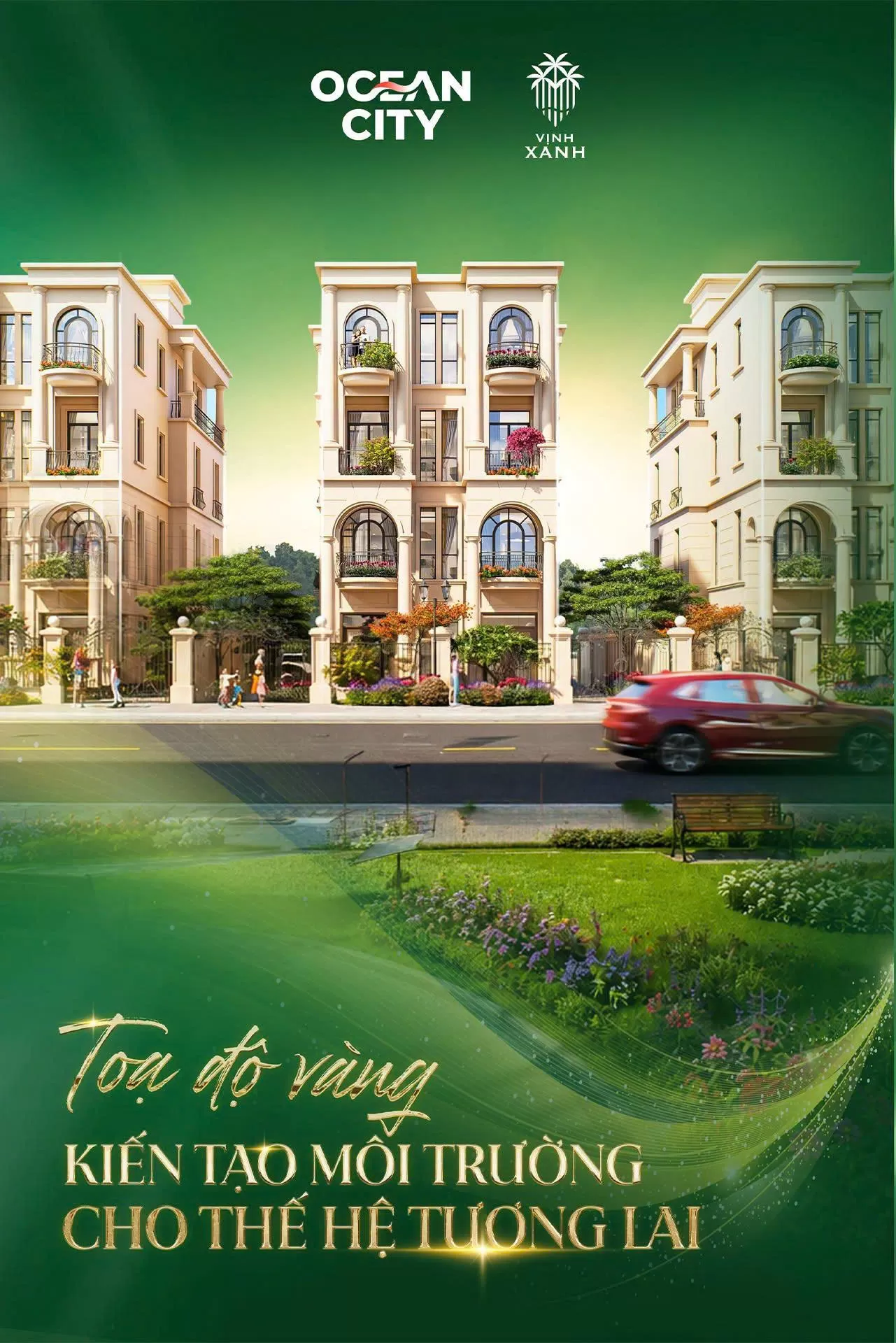 Tọa độ kiến tạo môi trường sống cho thế hệ tương lai