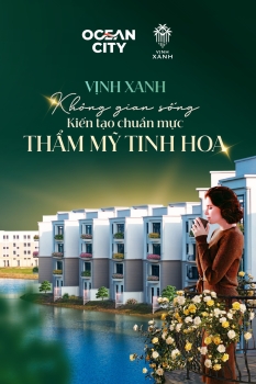 Vịnh Xanh -  Không gian sống kiến tạo chuẩn mực thẩm mỹ tinh hoa