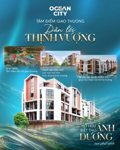 Biệt thự Ánh Dương - Tâm điểm giao thương, dẫn lối Thịnh Vượng