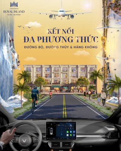 Kết nối đa phương thức - Lợi thế hạ tầng tạo giá trị vượt trội tại Vinhomes Royal Island
