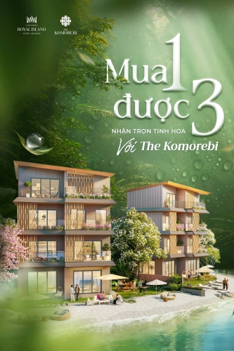 Mua 1 được 3 - Nhận trọn gói tinh hoa với The Komorebi