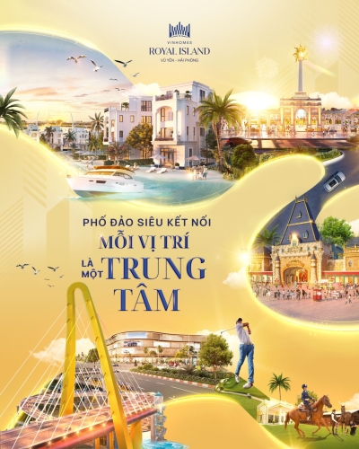 Phố Đảo siêu kết nối - Mỗi vị trí là một trung tâm