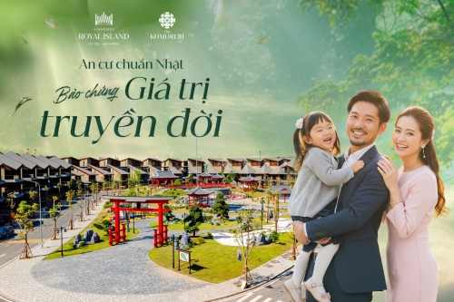 An cư chuẩn Nhật  - Bảo chứng giá trị truyền đời