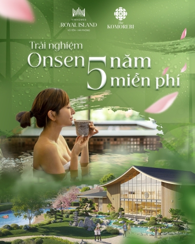 THE KOMOREBI – Tận hưởng tắm khoáng Onsen miễn phí 5 năm, đặc quyền chăm sóc sức khỏe chuẩn Nhật ngay tại nhà.