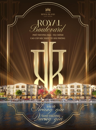 Chờ đón Royal Boulevard - Đại lộ Hoàng Gia, giao thương vương giả tại Vinhomes Royal Island