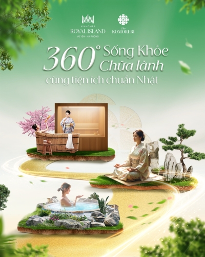 360 độ sống khỏe cùng tiện ích chữa lành chuẩn Nhật