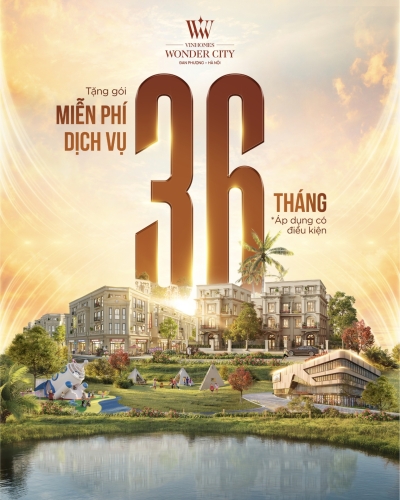 Vinhomes Wonder City tung siêu chính sách hấp dẫn - Miễn phí dịch vụ lên tới 36 tháng