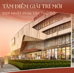 Tâm điểm ẩm thực, mua sắm, giải trí đẹp nhất phía Tây Hà Nội đã lộ diện