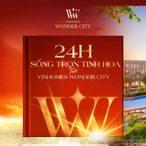 24h sống trọn tinh hoa tại Vinhomes Wonder City