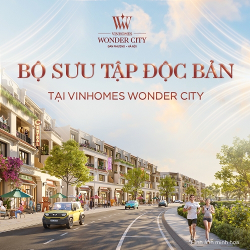Bộ sưu tập kiệt tác sống độc bản tại Vinhomes Wonder City