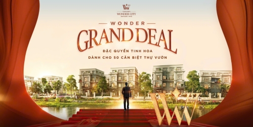 Wonder Grand Deal - Đặc quyền dành cho 50 chủ nhân tinh hoa cuối cùng