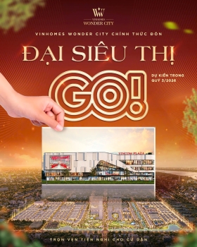 Vincom Plaza Đan Phượng chính thức đón đại siêu thị GO! - Trọn vẹn tiện nghi cho cư dân Vinhomes Wonder City