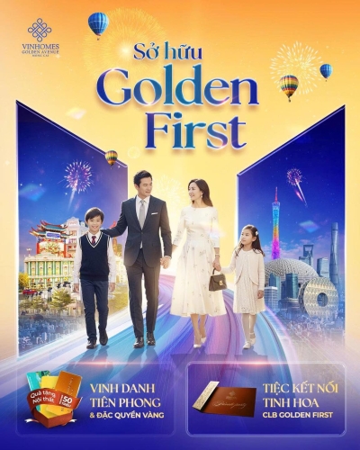 Cư dân sở hữu tấm vé Golden First - Giá trị độc quyền, khẳng định vị thế tiên phong
