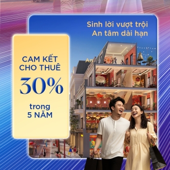 Phồn hoa hội tụ - Giao thương thịnh vượng, an cư bền vững