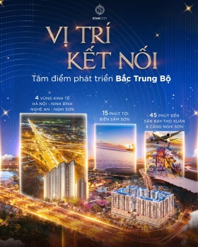Vinhomes Star City- Vị trí kết nối, tâm điểm phát triển Bắc Trung Bộ